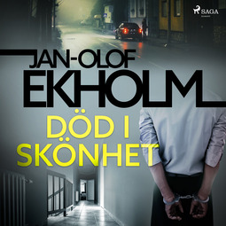 Ekholm, Jan-Olof - Död i skönhet, audiobook