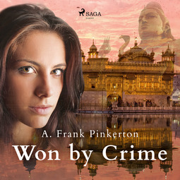 Pinkerton, A. Frank. - Won by Crime, audiobook