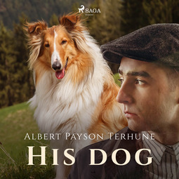 Terhune, Albert Payson - His Dog, äänikirja