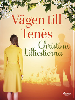 Lilliestierna, Christina - Vägen till Tenès, ebook