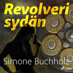 Buchholz, Simone - Revolverisydän, äänikirja