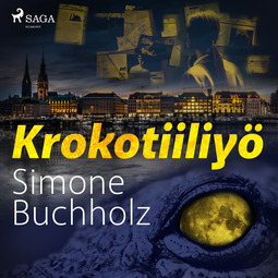 Buchholz, Simone - Krokotiiliyö, audiobook