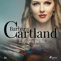 Cartland, Barbara - Liljojen neito, äänikirja