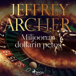 Archer, Jeffrey - Miljoonan dollarin petos, äänikirja