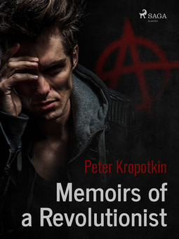 Kropotkin, Peter - Memoirs of a Revolutionist, ebook
