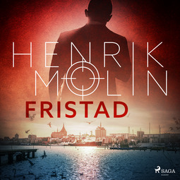 Molin, Henrik - Fristad, audiobook