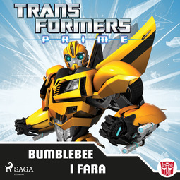 Transformers, - - Transformers Prime - Bumblebee i fara, audiobook
