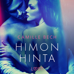 Bech, Camille - Himon hinta - eroottinen novelli, äänikirja