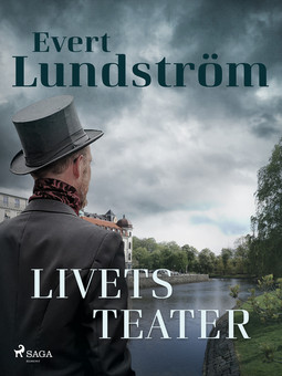 Lundström, Evert - Livets teater, ebook