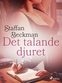 Beckman, Staffan - Det talande djuret, ebook