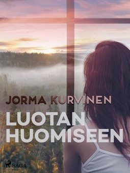 Kurvinen, Jorma - Luotan huomiseen, e-kirja