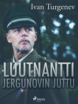Turgenev, Ivan - Luutnantti Jergunovin juttu, ebook