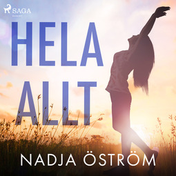 Öström, Nadja - Hela allt, audiobook