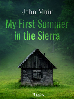 Muir, John - My First Summer in the Sierra, ebook