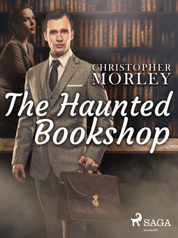 Morley, Christopher - The Haunted Bookshop, ebook