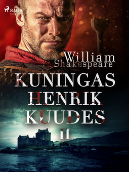 Shakespeare, William - Kuningas Henrik Kuudes II, ebook