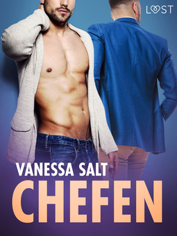 Salt, Vanessa - Chefen - erotisk novell, ebook