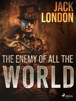 London, Jack - The enemy of all the world, e-bok