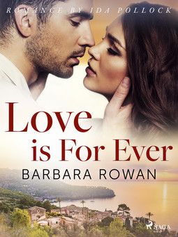 Rowan, Barbara - Love is For Ever, ebook