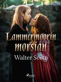 Scott, Walter - Lammermoorin morsian, e-kirja