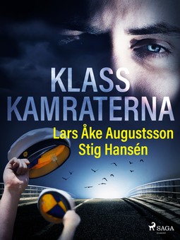 Hansén, Stig - Klasskamraterna, ebook