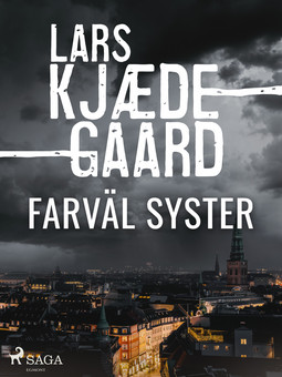 Kjædegaard, Lars - Farväl syster, ebook
