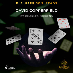 Dickens, Charles - B. J. Harrison Reads David Copperfield, audiobook