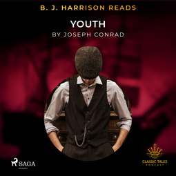 Conrad, Joseph - B. J. Harrison Reads Youth, äänikirja