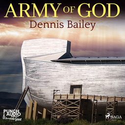 Bailey, Dennis - Army of God, äänikirja