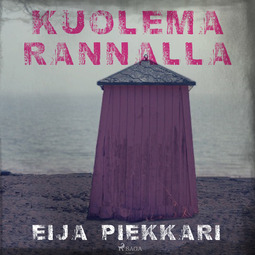 Piekkari, Eija - Kuolema rannalla, audiobook