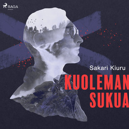 Kiuru, Sakari - Kuoleman sukua, audiobook