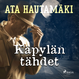 Hautamäki, Ata - Käpylän tähdet, audiobook