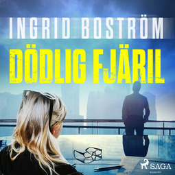Boström, Ingrid - Dödlig fjäril, audiobook