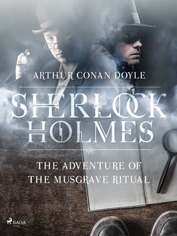 Doyle, Arthur Conan - The Adventure of the Musgrave Ritual, ebook