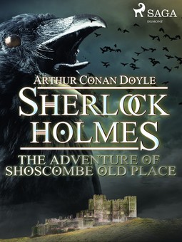 Doyle, Arthur Conan - The Adventure of Shoscombe Old Place, ebook
