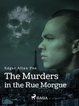 Poe, Edgar Allan - The Murders in the Rue Morgue, ebook