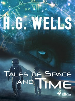 Wells, H. G. - Tales of Space and Time, ebook