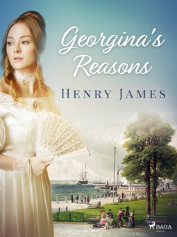 James, Henry - Georgina's Reasons, ebook