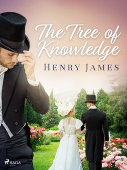 James, Henry - The Tree of Knowledge, ebook