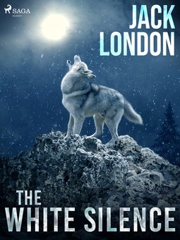 London, Jack - The White Silence, e-bok