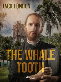 London, Jack - The Whale Tooth, ebook