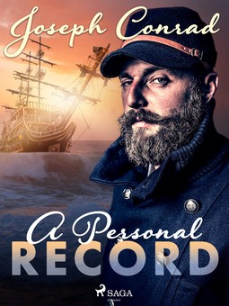 Conrad, Joseph - A Personal Record, e-kirja