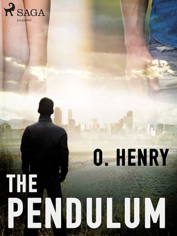 Henry, O. - The Pendulum, ebook