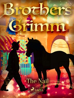 Grimm, Brothers - The Nail, ebook