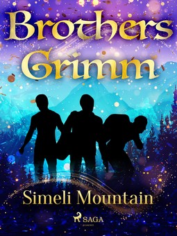 Grimm, Brothers - Simeli Mountain, ebook