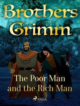 Grimm, Brothers - The Poor Man and the Rich Man, ebook