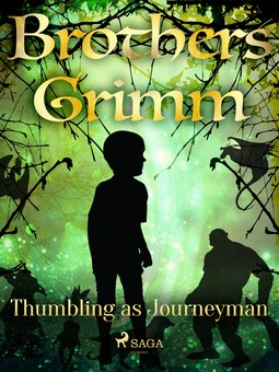 Grimm, Brothers - Thumbling as Journeyman, ebook