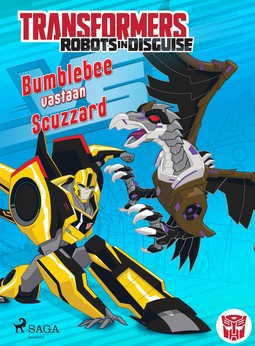 Sazaklis, John - Transformers - Robots in Disguise - Bumblebee vastaan Scuzzard, e-kirja