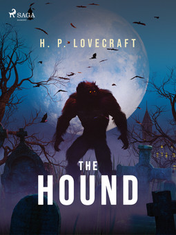 Lovecraft, H. P. - The Hound, ebook