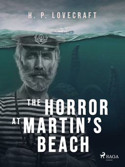 Lovecraft, H. P. - The Horror at Martin's Beach, ebook